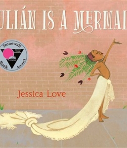 Julián Is a Mermaid