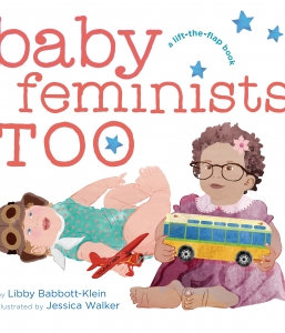 Baby Feminists Too
