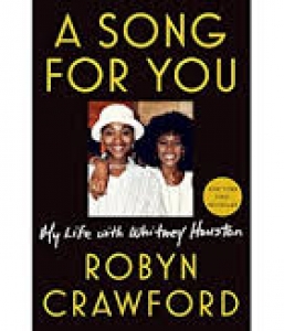 A Song For You: My Life With Whitney Houston